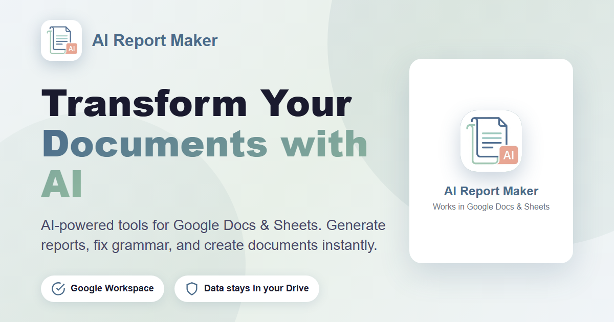 AI Report Maker - AI Document Generator & Creator for Google Docs & Sheets